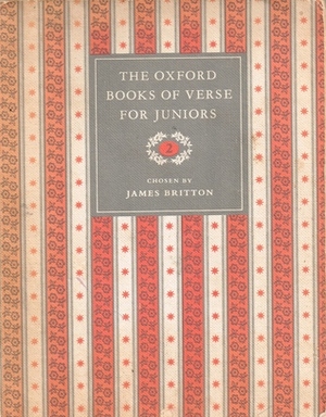 The Oxford Books of Verse for Juniors 2 by James Britton