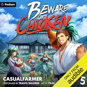 Beware of Chicken Volume 5 by Casualfarmer
