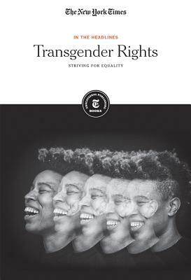 Transgender Rights: Striving for Equality by 