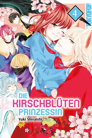 Die Kirschblütenprinzessin, Band 4 by Yuki Shiraishi