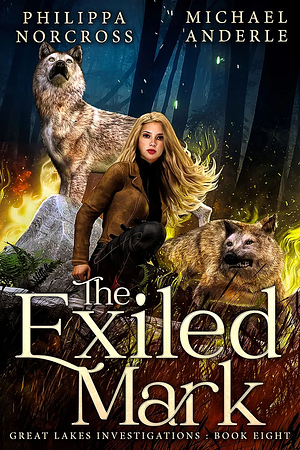 The Exiled Mark by Michael Anderle, Philippa Norcross