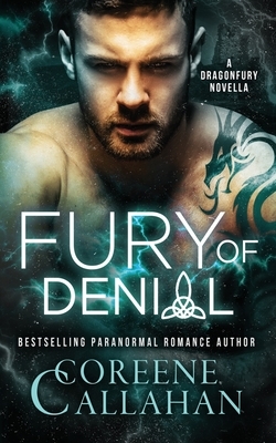 Fury of Denial by Coreene Callahan