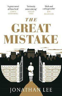 The Great Mistake by Jonathan Lee