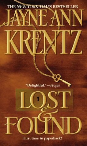 Lost and Found by Jayne Ann Krentz