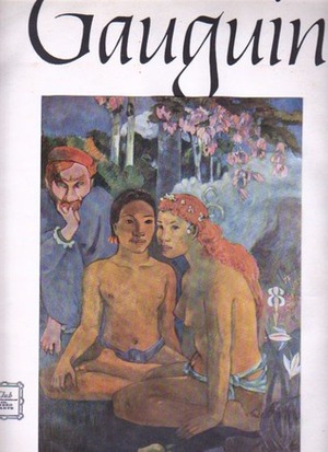 Paul Gauguin by John Rewald