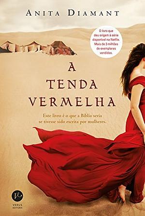 A Tenda Vermelha by Anita Diamant