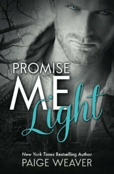 Promise Me Light by Paige Weaver