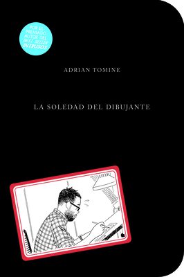 La Soledad del Dibujante by Adrian Tomine