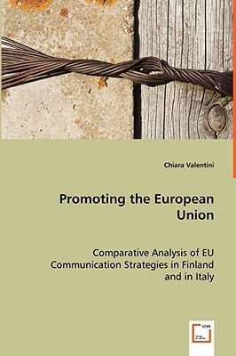 Promoting the European Union by Chiara Valentini