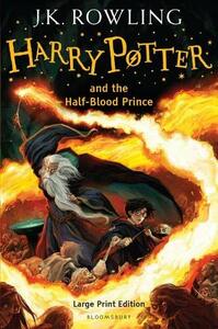 Harry Potter and the Half-Blood Prince [Large Print] by J.K. Rowling