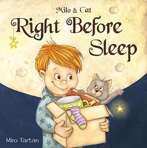 Right Before Sleep by Miro Tartan