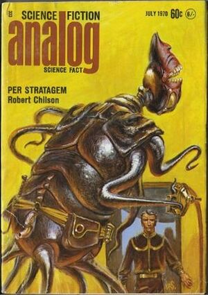 Analog Science Fiction and Fact, 1970 July by Jackson Burrows, John W. Campbell Jr., Walter C. Waltersheid, D.A.L. Hughes, Rob Chilson, Jack Wodhams, Hal Clement