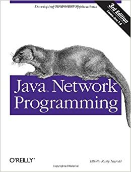 Java Network Programming by Elliotte Rusty Harold