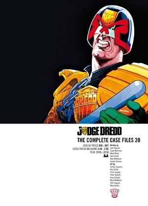 Judge Dredd: The Complete Case Files 20 by Alan McKenzie, Grant Morrison, Gordon Rennie, John Wagner, John Smith, Mark Millar