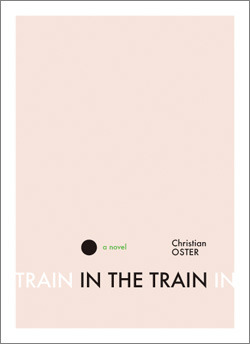 In the Train by Christian Oster, Adriana Hunter