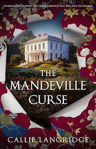 The Mandeville Curse by Callie Langridge