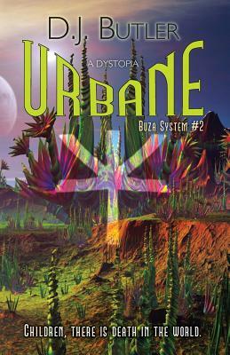 Urbane by D.J. Butler