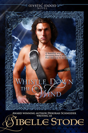 Whistle Down the Wind by Sibelle Stone
