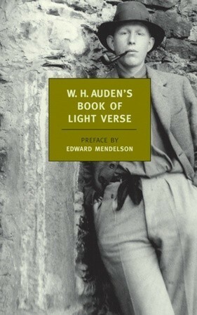 W.H. Auden's Book of Light Verse by W.H. Auden, Edward Mendelson