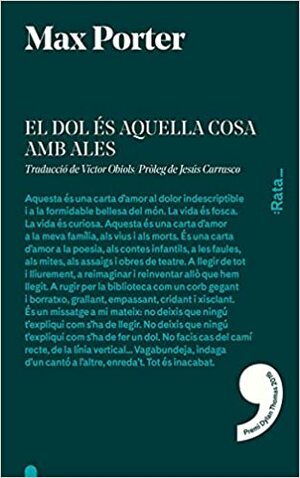 El dol és aquella cosa amb ales by Max Porter, Jesús Carrasco