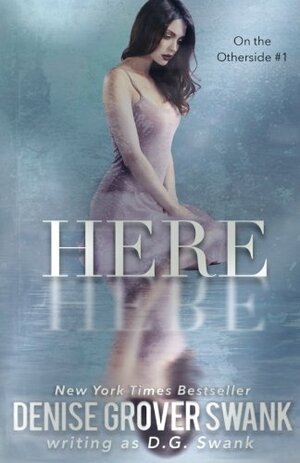 Here by Denise Grover Swank