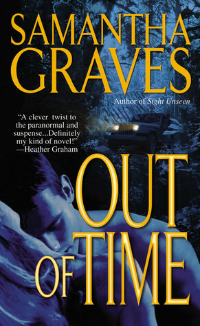 Out of Time by Samantha Graves