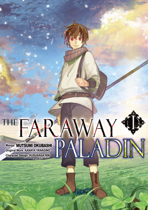 The Faraway Paladin, Vol. 1 by Kanata Yanagino