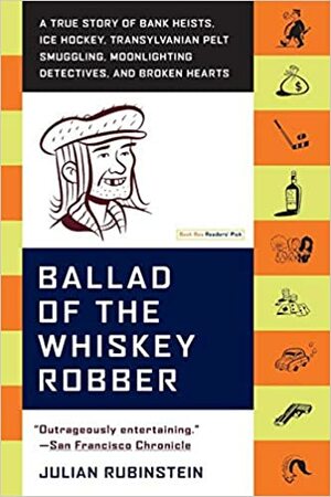 La Ballade du Voleur au Whisky by Clément Baude, Julian Rubinstein