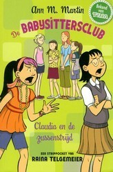 De Babysittersclub: Claudia en de zussenstrijd by Ann M. Martin, Raina Telgemeier