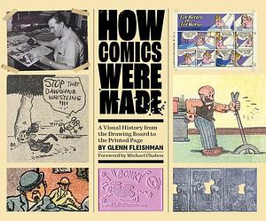 How Comics Were Made by Glenn Fleishman