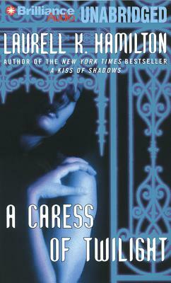 A Caress of Twilight by Laurell K. Hamilton