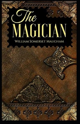 The Magician Illustrated by W. Somerset Maugham