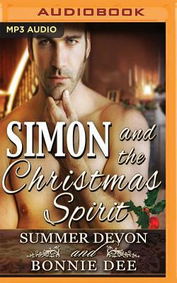 Simon and the Christmas Spirit by Summer Devon, Bonnie Dee