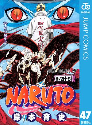 NARUTO―ナルト― モノクロ版 47 by 岸本 斉史, Masashi Kishimoto