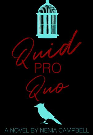 Quid Pro Quo by Nenia Campbell