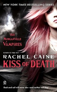 Kiss of Death by Rachel Caine
