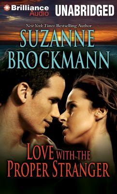 Love with the Proper Stranger by Suzanne Brockmann