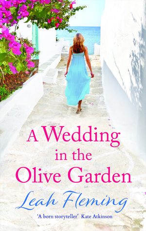 A Wedding in the Olive Garden by Leah Fleming