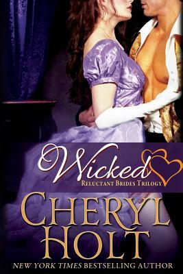 Wicked by Cheryl Holt