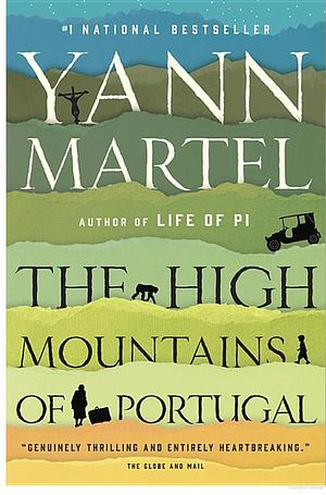 The High Mountains of Portugal by Yann Martel