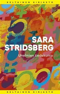 Unelmien tiedekunta by Sara Stridsberg