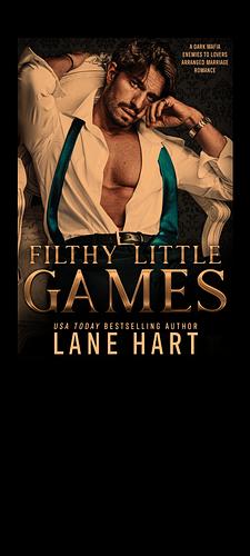 Filthy little games by Lane Hart