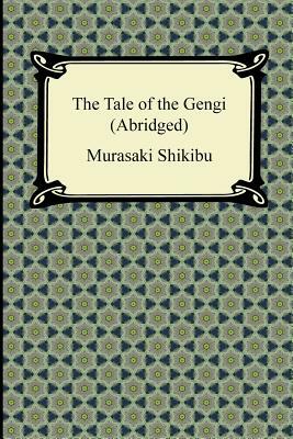 The Tale of Genji (Abridged) by Murasaki Shikibu