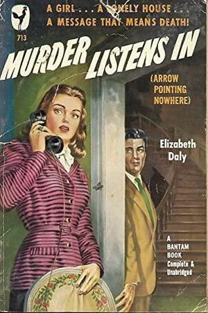 Murder Listens In by Elizabeth Daly