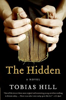 The Hidden by Tobias Hill