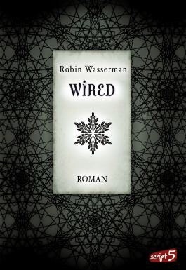 Wired by Robin Wasserman