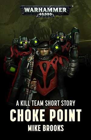 Choke Point by Mike Brooks