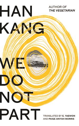 We Do Not Part by Han Kang