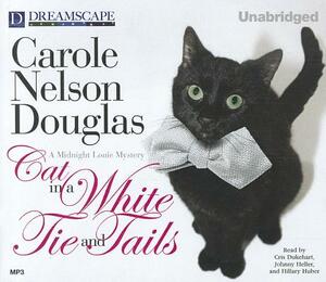 Cat in a White Tie and Tails by Carole Nelson Douglas