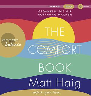 The Comfort Book - Gedanken, die mir Hoffnung machen by Matt Haig